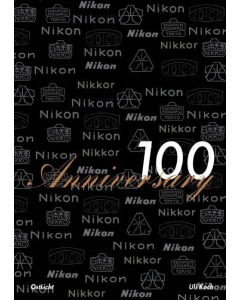 Nikon - 100 Years Anniversary Book Uli Koch Nikon Buch